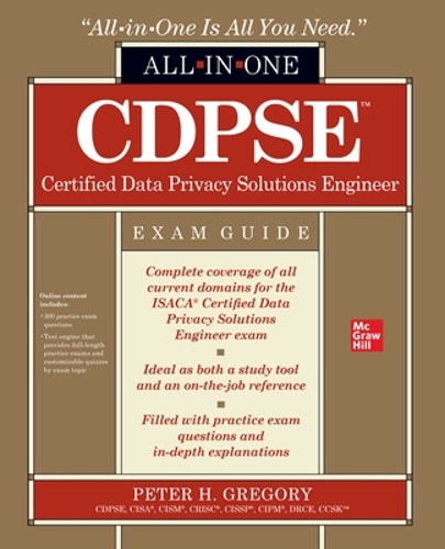 [object Object] «CDPSE Certified Data Privacy Solutions Engineer All-in-One Exam Guide», автор Пітер Грегорі - фото №1