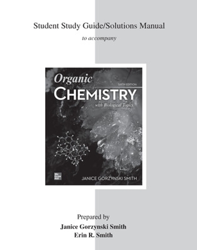 Паперова книга «Student Solutions Manual for Organic Chemistry with Biological Topics», авторів Хейді Фольмер-Снарр, Дженіс Сміт - фото №1