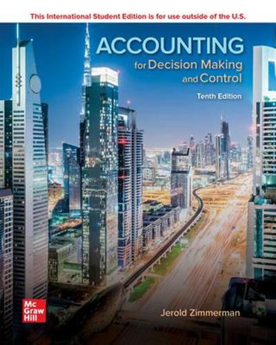 Бумажная книга «ISE Accounting for Decision Making and Control», автор Джерольд Циммерман - фото №1