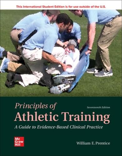 Бумажная книга «ISE Principles of Athletic Training: A Guide to Evidence-Based Clinical Practice», автор Уильям Прентис - фото №1