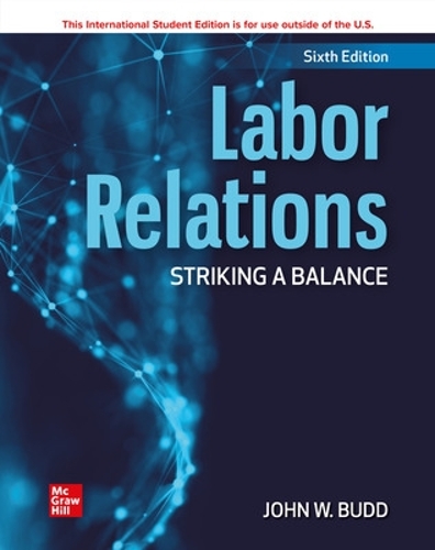 Бумажная книга «ISE Labor Relations: Striking a Balance», автор Джон Бадд - фото №1