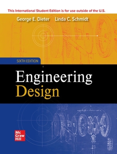 Бумажная книга «ISE Engineering Design», авторов Джордж Дитер, Линда Шмидт - фото №1