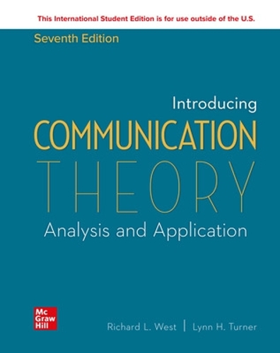 Бумажная книга «ISE Introducing Communication Theory: Analysis and Application», авторов Линн Х. Тернер, Ричард Уэст - фото №1