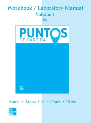 Бумажная книга «WORKBOOK /LAB MANUAL VI FOR PUNTOS DE PARTIDA: AN INVITATION TO SPANISH», авторов Алиса А. Арана, Освальдо Арана - фото №1
