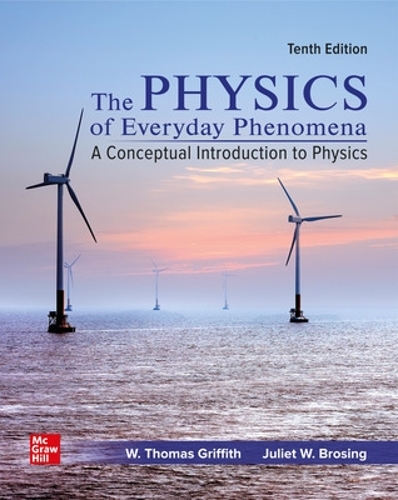 Бумажная книга «Physics of Everyday Phenomena», авторов Джульет Бросинг, У. Томас Гриффит - фото №1
