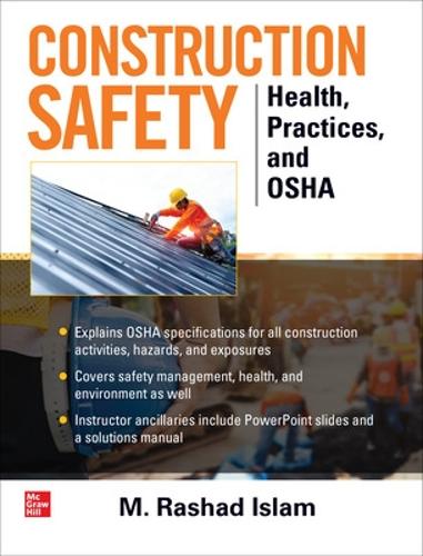 Паперова книга «Construction Safety: Health, Practices and OSHA», автор М. Рашад Іслам - фото №1