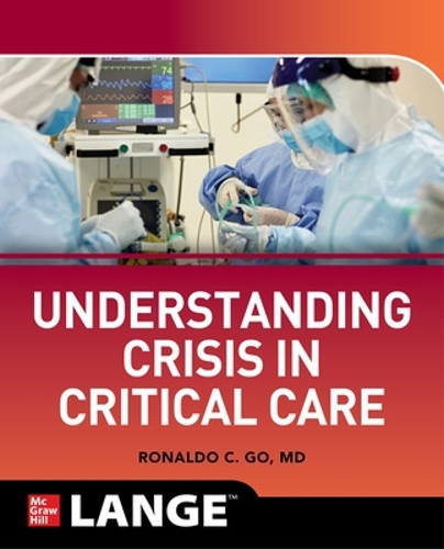 Бумажная книга «Understanding Crisis in Critical Care», автор Рональдо Колло Го - фото №1
