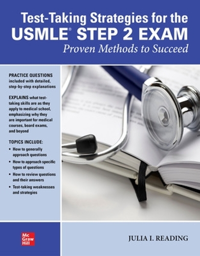 Бумажная книга «Test-Taking Strategies for the USMLE STEP 2 Exam: Proven Methods to Succeed», автор Джулия И. Рединг - фото №1