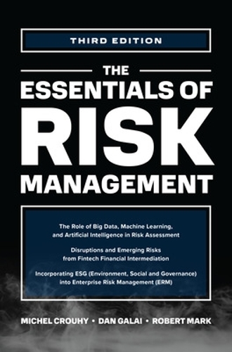 Бумажная книга «The Essentials of Risk Management, Third Edition», авторов Дэн Галай, Мишель Крухи, Роберт Марк - фото №1
