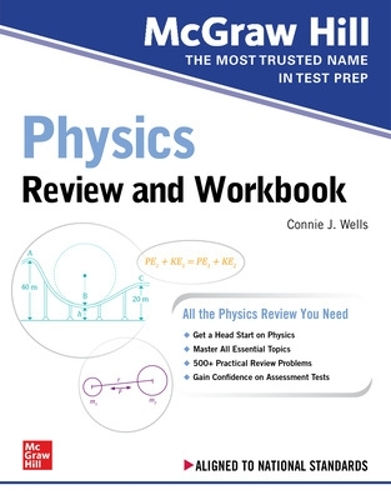 Бумажная книга «McGraw Hill Physics Review and Workbook», автор Конни Уэллс - фото №1