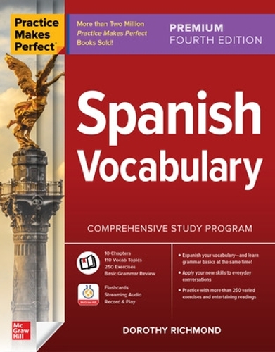 Паперова книга «Practice Makes Perfect: Spanish Vocabulary, Premium Fourth Edition», автор Дороті Річмонд - фото №1