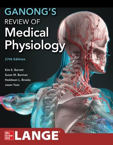 Бумажная книга «Ganong's Review of Medical Physiology», авторов Хеддвен Брукс, Джейсон Юань, Ким Барретт, Сьюзан Барман - фото №1
