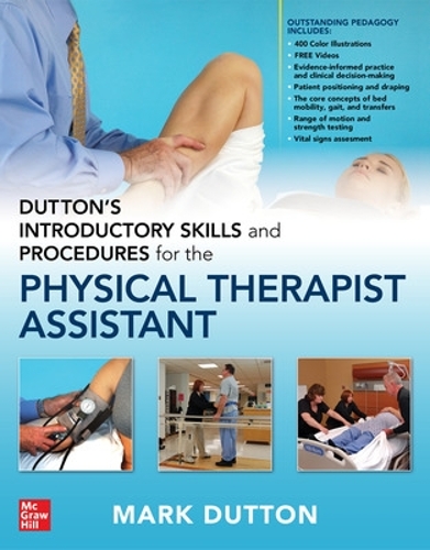 Бумажная книга «Dutton's Introductory Skills and Procedures for the Physical Therapist Assistant», автор Марк Даттон - фото №1