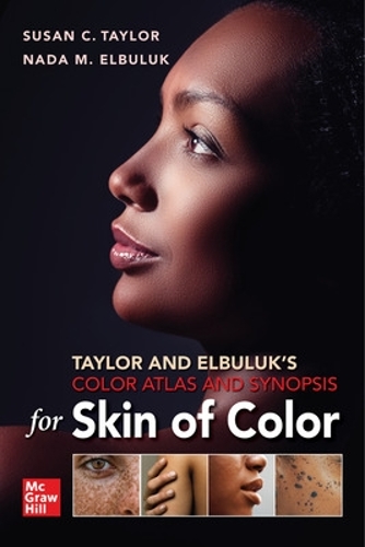 Бумажная книга «Taylor and Elbuluk's Color Atlas and Synopsis for Skin of Color», авторов Нада Эльбулук, Сьюзан Тейлор - фото №1