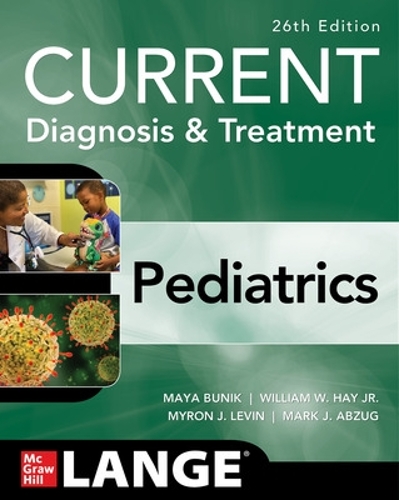 Бумажная книга «CURRENT Diagnosis & Treatment Pediatrics, Twenty-Sixth Edition», авторов Майя Буник, Уильям Хэй - фото №1