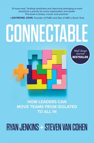 Бумажная книга «Connectable: How Leaders Can Move Teams From Isolated to All In», автор Райан Дженкинс - фото №1