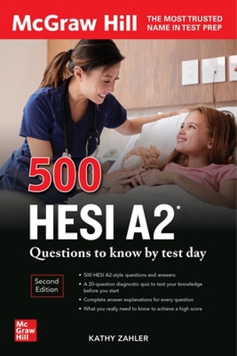 Паперова книга «500 HESI A2 Questions to Know by Test Day, Second Edition», автор Кеті Залер - фото №1