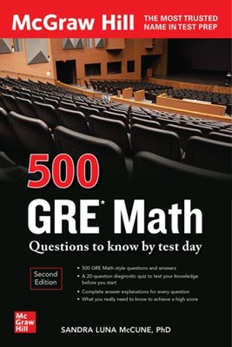 Паперова книга «500 GRE Math Questions to Know by Test Day, Second Edition», автор Сандра Луна Маккун - фото №1