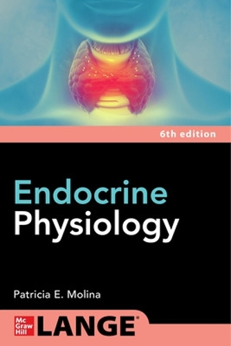 Бумажная книга «Endocrine Physiology, Sixth Edition», автор Патриция Молина - фото №1
