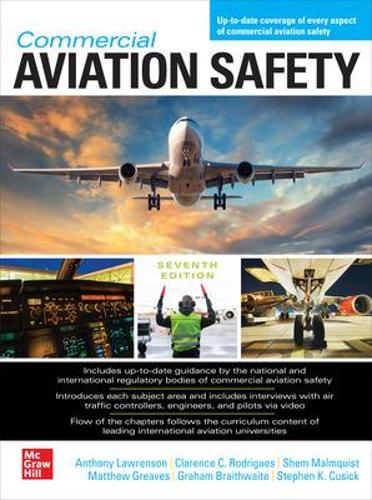 Бумажная книга «Commercial Aviation Safety, Seventh Edition», авторов Энтони Лоуренсон, Кларенс Родригес, Грэм Брейтвейт, Мэтью Гривз - фото №1
