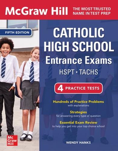 Паперова книга «McGraw Hill Catholic High School Entrance Exams, Fifth Edition», автор Венді Хенкс - фото №1