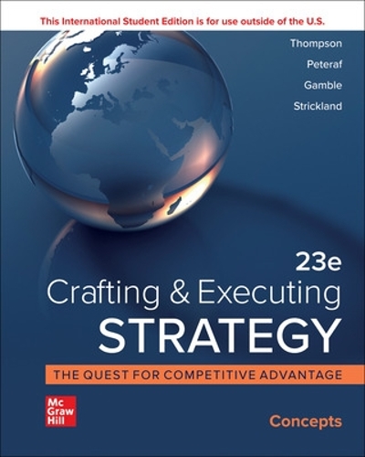 Паперова книга «Crafting and Executing Strategy: Concepts ISE», авторів Артур Томпсон, Маргарет Петераф - фото №1