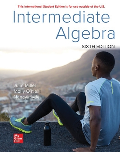 Паперова книга «Intermediate Algebra ISE», авторів Джулі Міллер, Моллі О'Ніл, Ненсі Хайд - фото №1