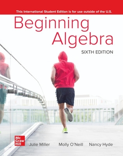 Паперова книга «Beginning Algebra ISE», авторів Джулі Міллер, Моллі О'Ніл, Ненсі Хайд - фото №1