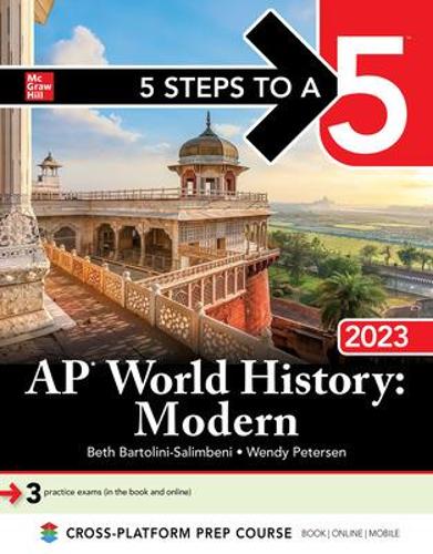 Бумажная книга «5 Steps to a 5: AP World History: Modern 2023», автор Бет Бартолини-Салимбени - фото №1