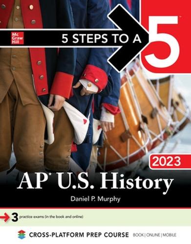 Бумажная книга «5 Steps to a 5: AP U.S. History 2023», автор Дэниел Мерфи - фото №1