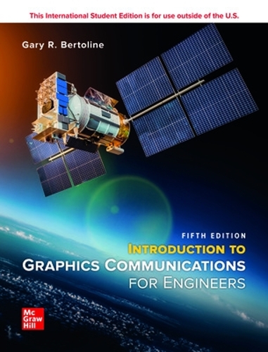 Бумажная книга «Introduction to Graphic Communication for Engineers (B.E.S.T. Series) ISE», автор Гэри Бертолин - фото №1