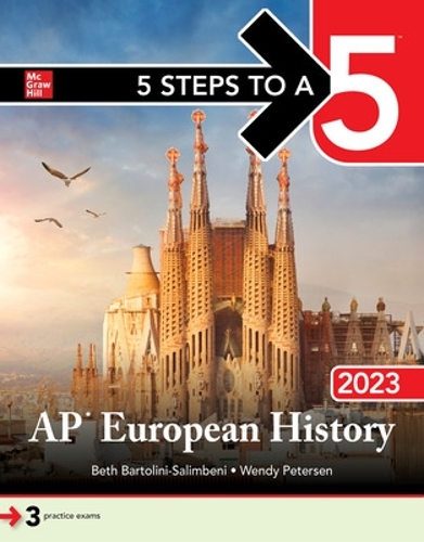 Бумажная книга «5 Steps to a 5: AP European History 2023», автор Бет Бартолини-Салимбени - фото №1