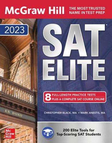 Бумажная книга «McGraw Hill SAT Elite 2023», авторов Кристофер Блэк, Марк Анестис - фото №1