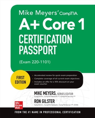 [object Object] «Mike Meyers' CompTIA A+ Core 1 Certification Passport (Exam 220-1101)», авторів Майк Мейерс, Рон Гілстер - фото №1