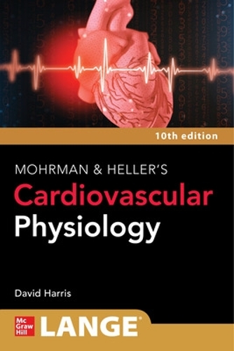 Бумажная книга «LANGE Mohrman and Heller's Cardiovascular Physiology», автор Дэвид Харрис - фото №1