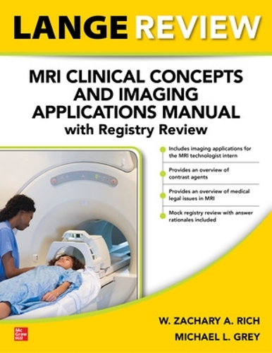 Бумажная книга «LANGE Review: MRI Clinical Concepts and Imaging Applications Manual with Registry Review», автор Майкл Грей - фото №1