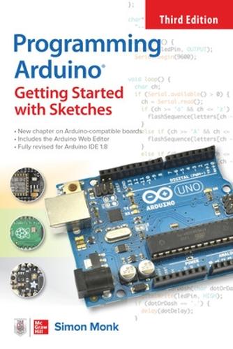 [object Object] «Programming Arduino: Getting Started with Sketches, Third Edition», автор Саймон Монк - фото №1