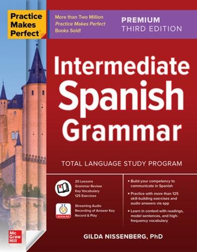 Паперова книга «Practice Makes Perfect: Intermediate Spanish Grammar, Premium Third Edition», автор Гілда Ніссенберг - фото №1