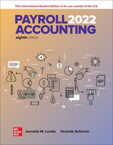 Бумажная книга «Payroll Accounting 2022 ISE», авторов Жанетт Ландин, Полетт Ширмер - фото №1