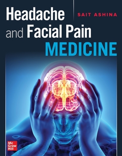 Паперова книга «Headache and Facial Pain Medicine», автор Саіт Ашина - фото №1