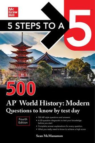 [object Object] «5 Steps to a 5: 500 AP World History: Modern Questions to Know by Test Day, Fourth Edition», автор Шон МакМанамон - фото №1