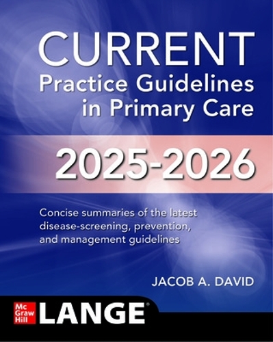 Паперова книга «CURRENT Practice Guidelines in Primary Care 2025-2026», автор Джейкоб А. Давид - фото №1