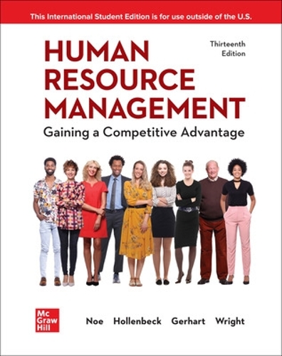 Бумажная книга «Human Resource Management: Gaining a Competitive Advantage ISE», авторов Барри Герхарт, Джон Холленбек, Патрик Райт, Раймонд Ноу - фото №1