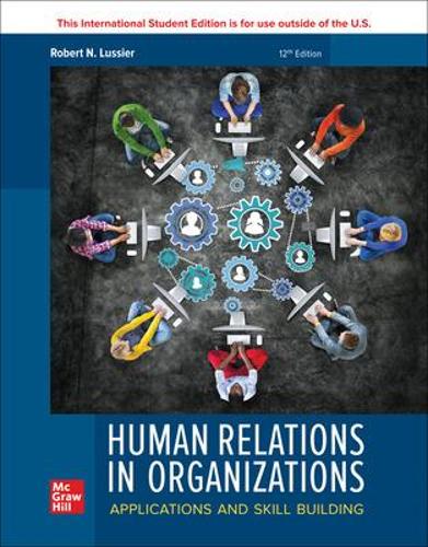 Бумажная книга «Human Relations in Organizations: Applications and Skill Building ISE», автор Роберт Люсье - фото №1