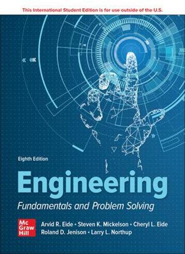 Бумажная книга «Engineering Fundamentals and Problem Solving ISE», авторов Арвид Эйде, Ларри Нортап, Роланд Дженисон, Стивен Микельсон - фото №1