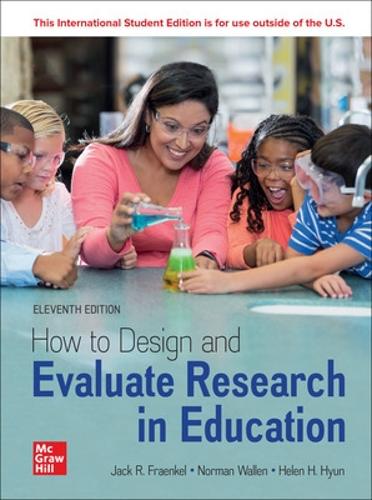 Бумажная книга «How to Design and Evaluate Research in Education ISE», авторов Хелен Хюн, Джек Фраенкель, Норман Уоллен - фото №1