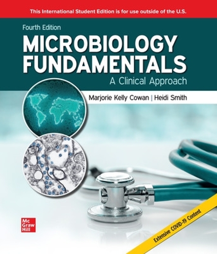 Бумажная книга «Microbiology Fundamentals: A Clinical Approach ISE», авторов Хейди Смит, Дженнифер Ласк, Марджори Келли Коуэн - фото №1