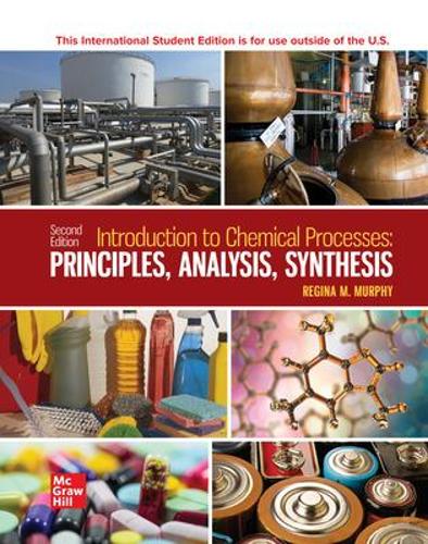 Бумажная книга «Introduction to Chemical Processes: Principles Analysis Synthesis ISE», автор Регина Мерфи - фото №1