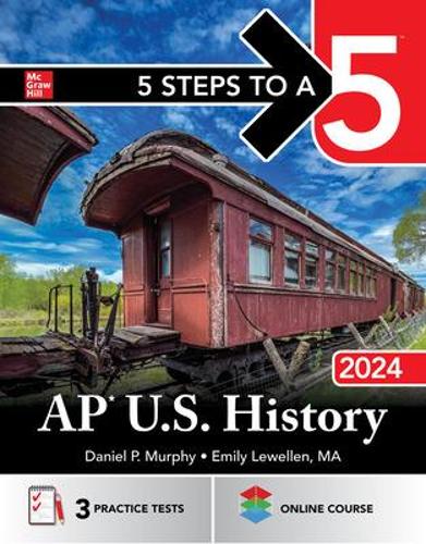 Бумажная книга «5 Steps to a 5: AP U.S. History 2024», авторов Дэниел Мерфи, Эмили Левеллен - фото №1