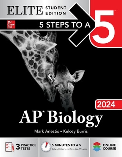 Бумажная книга «5 Steps to a 5: AP Biology 2024 Elite Student Edition», автор Марк Анестис - фото №1
